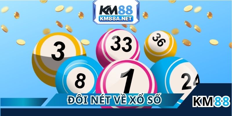 Đôi nét về xổ số tại nhà cái KM88